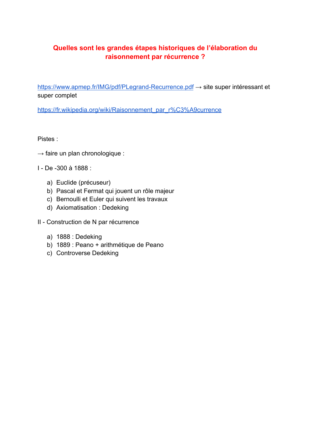 Prévisualisation du document Grand orale de Maths: Quelles sont les grandes étapes historiques de l’élaboration du raisonnement par récurrence ?
