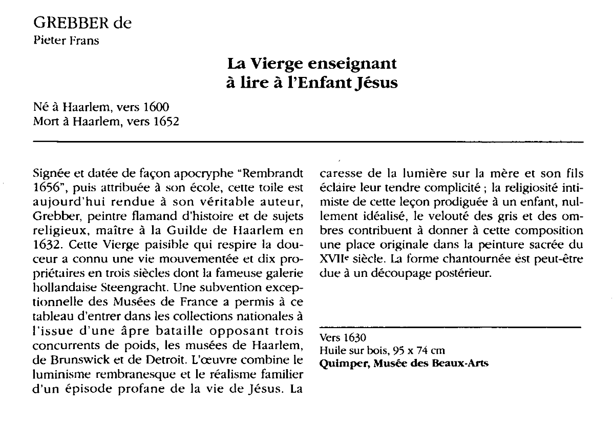 Prévisualisation du document GREBBER : La Vierge enseignant à lire à l'enfant Jésus