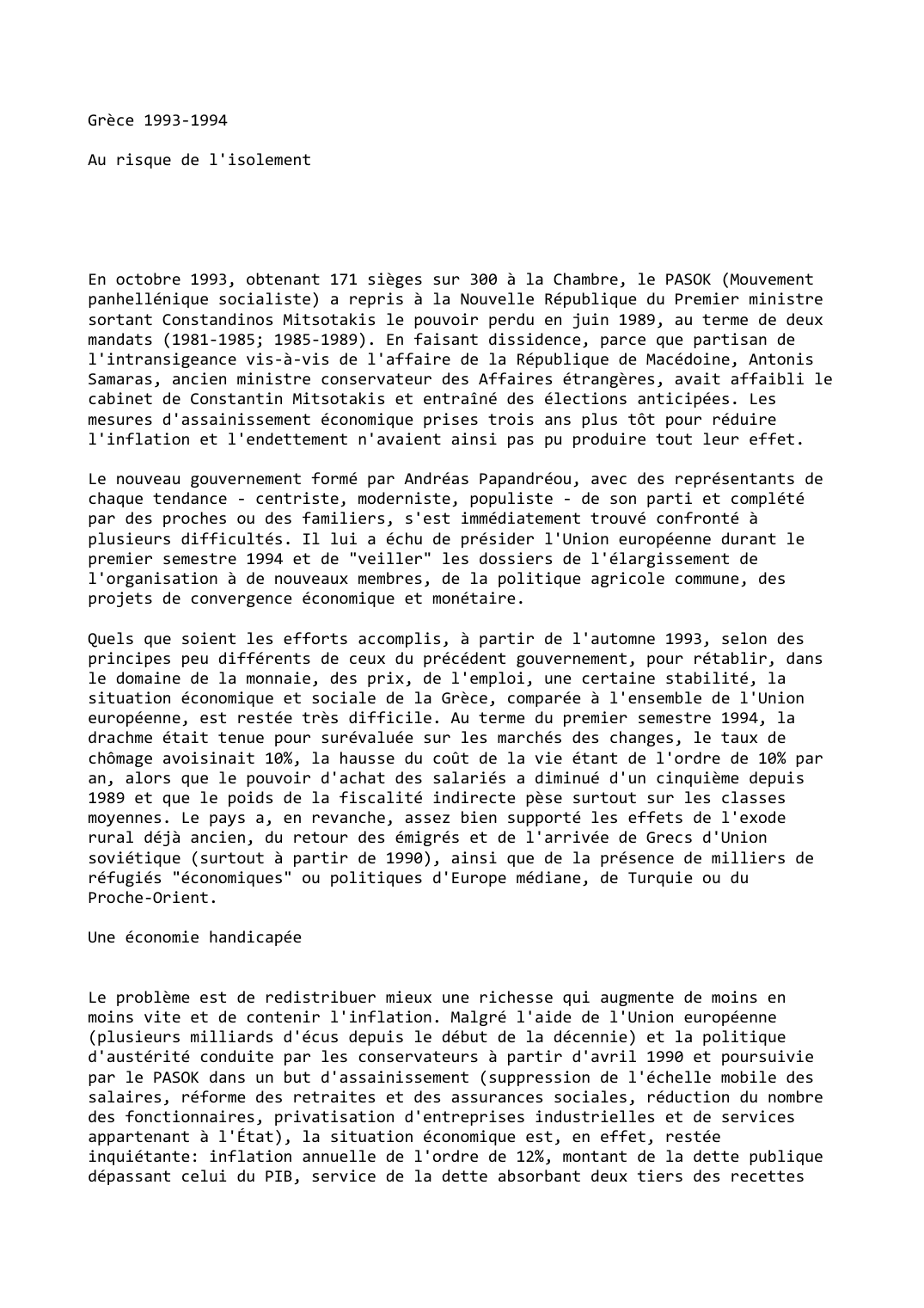 Prévisualisation du document Grèce (1993-1994): Au risque de l'isolement