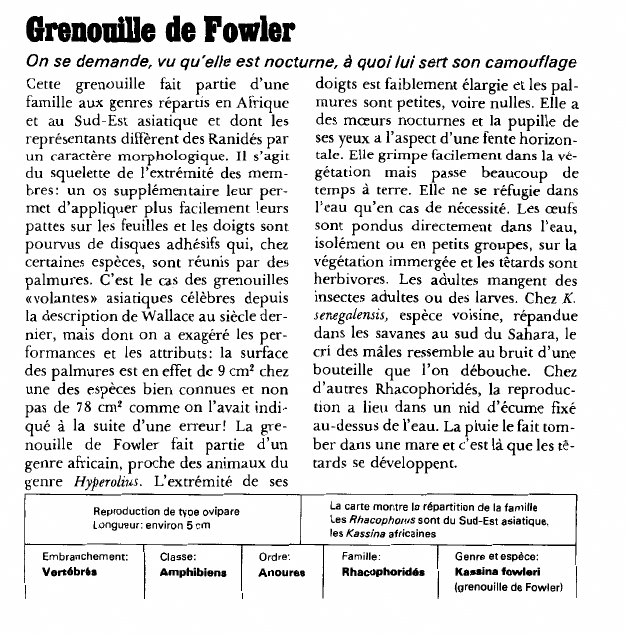 Prévisualisation du document Grenouille de Fowler:On se demande, vu qu'elle est nocturne, à quoi lui sert son camouflage.