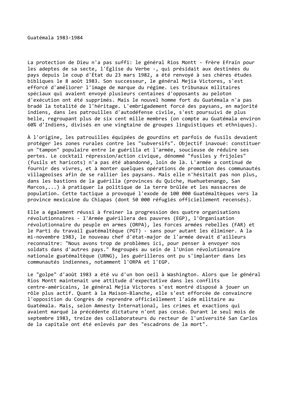Prévisualisation du document Guatémala 1983-1984

La protection de Dieu n'a pas suffi: le général Rios Montt - frère Efraïn pour
les adeptes de...