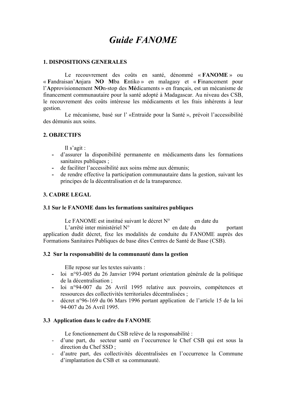 Prévisualisation du document Guide FANOME 1. DISPOSITIONS GENERALES
