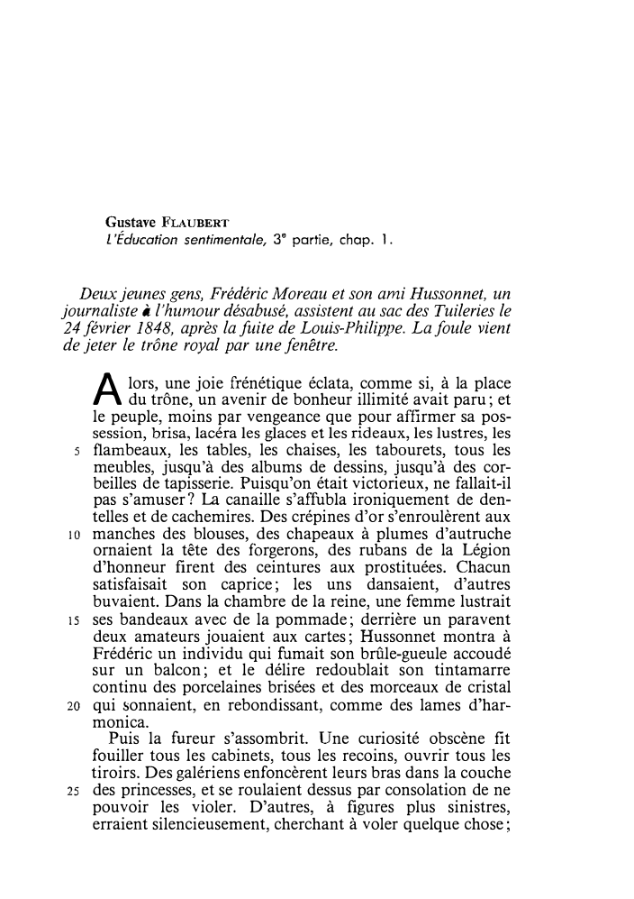 Prévisualisation du document Gustave FLAUBERT
L 'Éducation sentimentale, 3e partie, chop. l .

Deux jeunes gens, Frédéric Moreau et son ami Hussonnet, un...