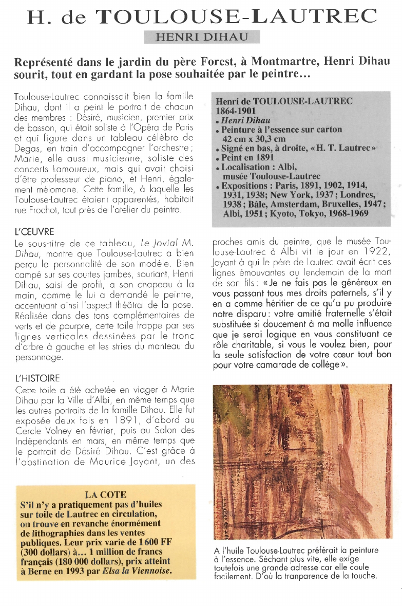 Prévisualisation du document H. de TOULOUSE-LAUTREC:HENRI DIHAU.Représenté dans le jardin du père Forest,