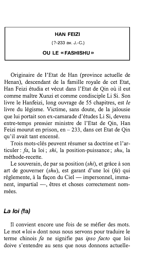 Prévisualisation du document HAN FEIZI
( ?-233 av. J.-C.)

OU LE « FASHISHU »

Originaire de l'Etat de Han (province actuelle de
Henan),...