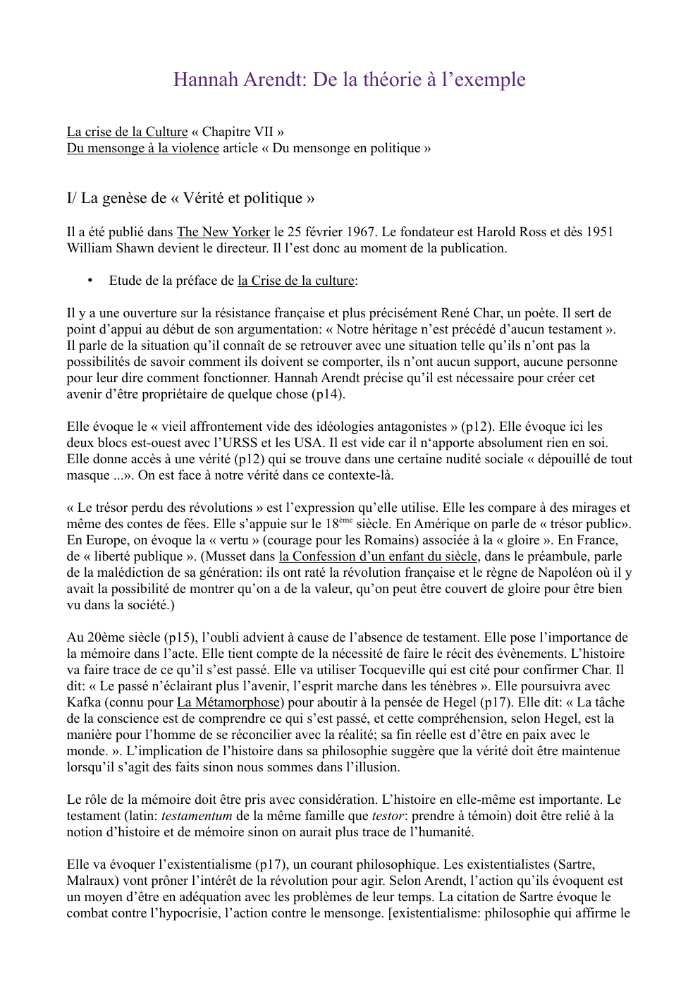 Prévisualisation du document Hannah Arendt: De la théorie à l’exemple La crise de la Culture « Chapitre VII » Du mensonge à la violence article « Du mensonge en politique »