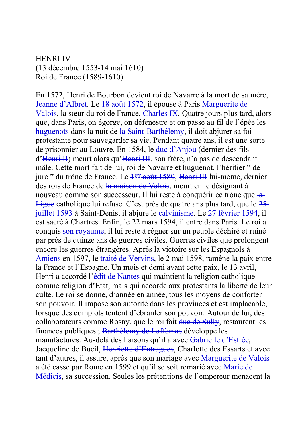 Prévisualisation du document HENRI IV (13 dÈcembre 1553-14 mai 1610) Roi de France (1589-1610)  En 1572, Henri de Bourbon devient roi de Navarre ?