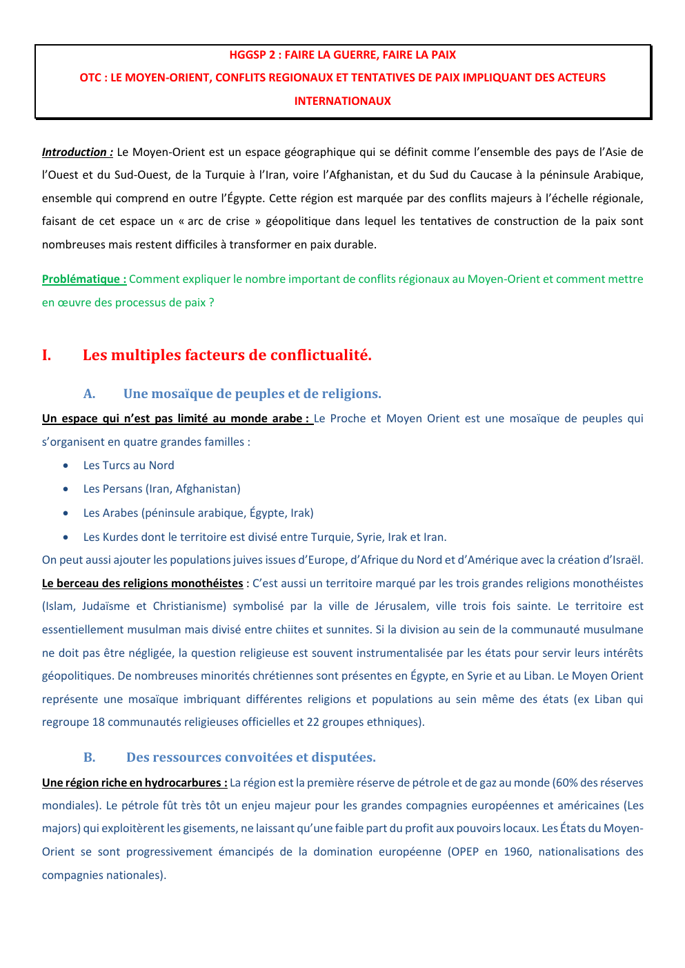 Prévisualisation du document HGGSP 2 : FAIRE LA GUERRE, FAIRE LA PAIX OTC : LE MOYEN-ORIENT, CONFLITS REGIONAUX ET TENTATIVES DE PAIX IMPLIQUANT DES ACTEURS INTERNATIONAUX