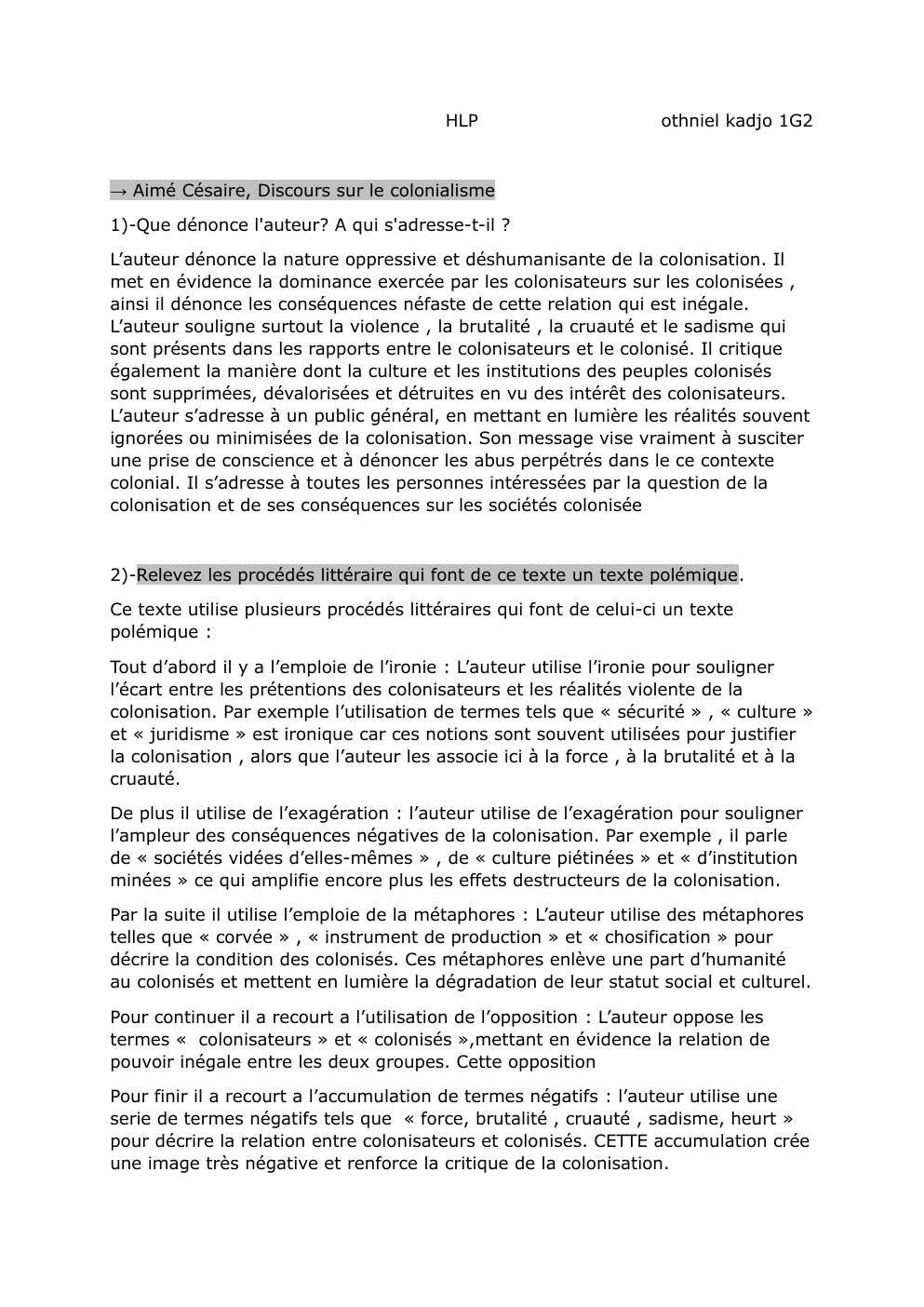 Prévisualisation du document HLP   → Aimé Césaire, Discours sur le colonialisme 1)-Que dénonce l'auteur? A qui s'adresse-t-il ?