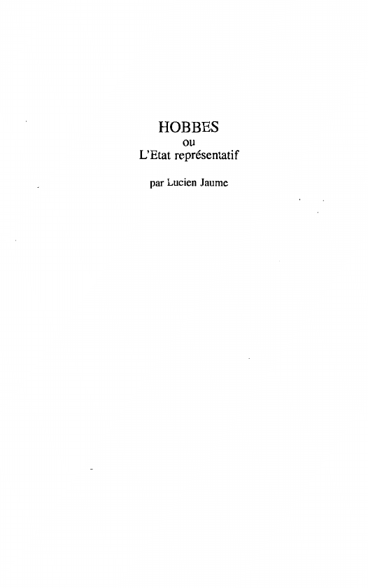 Prévisualisation du document HOBBES ou L'Etat représentatif par Lucien Jaume