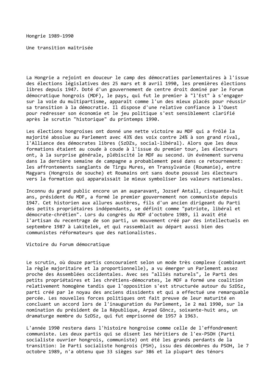 Prévisualisation du document Hongrie (1989-1990)

Une transition maîtrisée