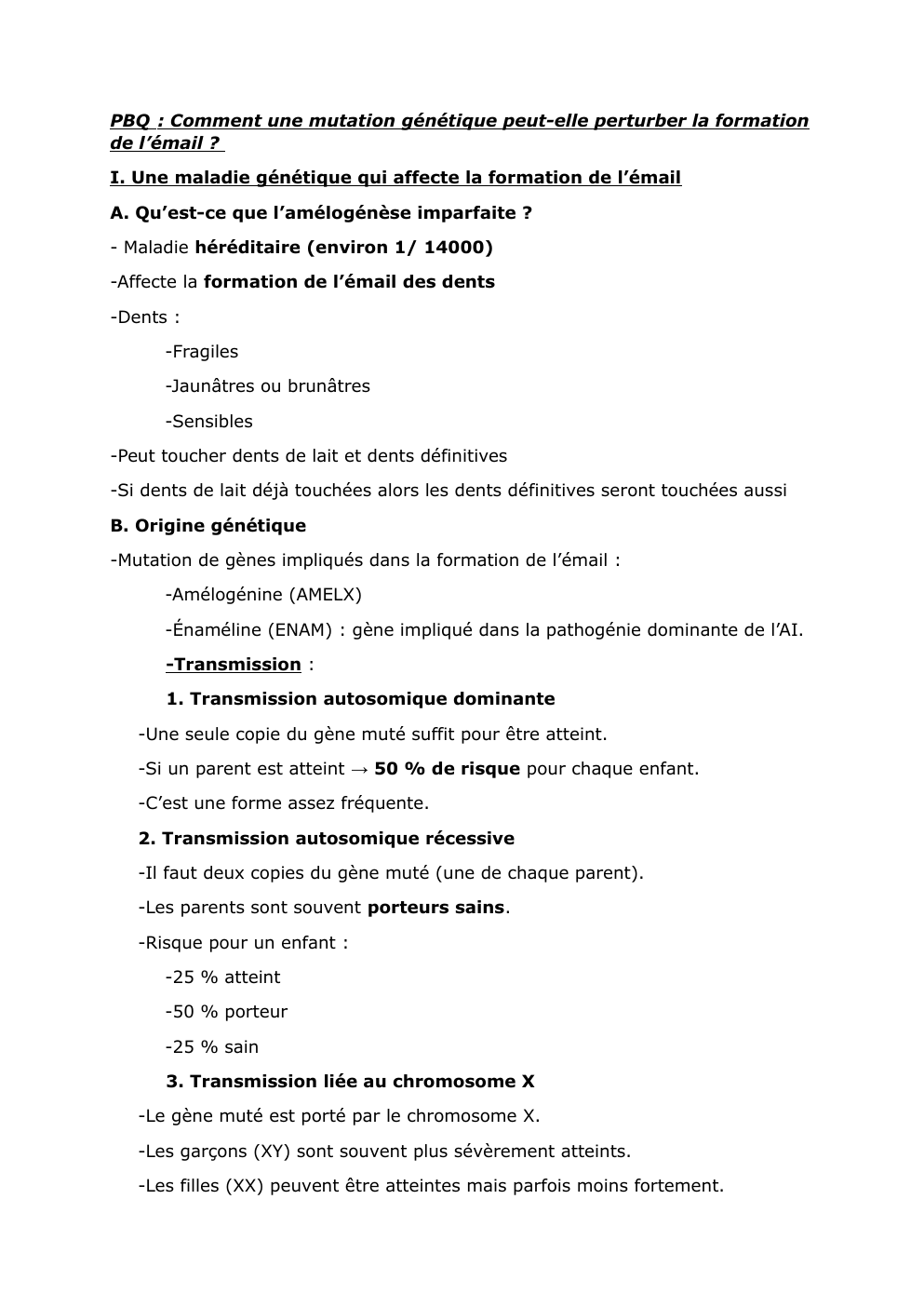 Prévisualisation du document idée grand oral svt: PBQ : Comment une mutation génétique peut-elle perturber la formation de l’émail ?