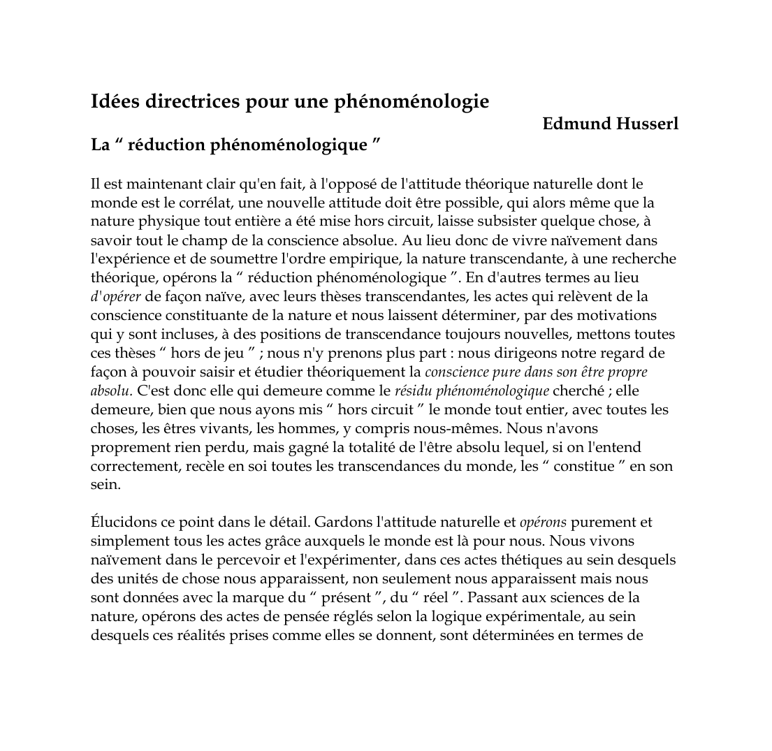 Prévisualisation du document Idées directrices pour une phénoménologieEdmund HusserlLa " réduction phénoménologique "Il