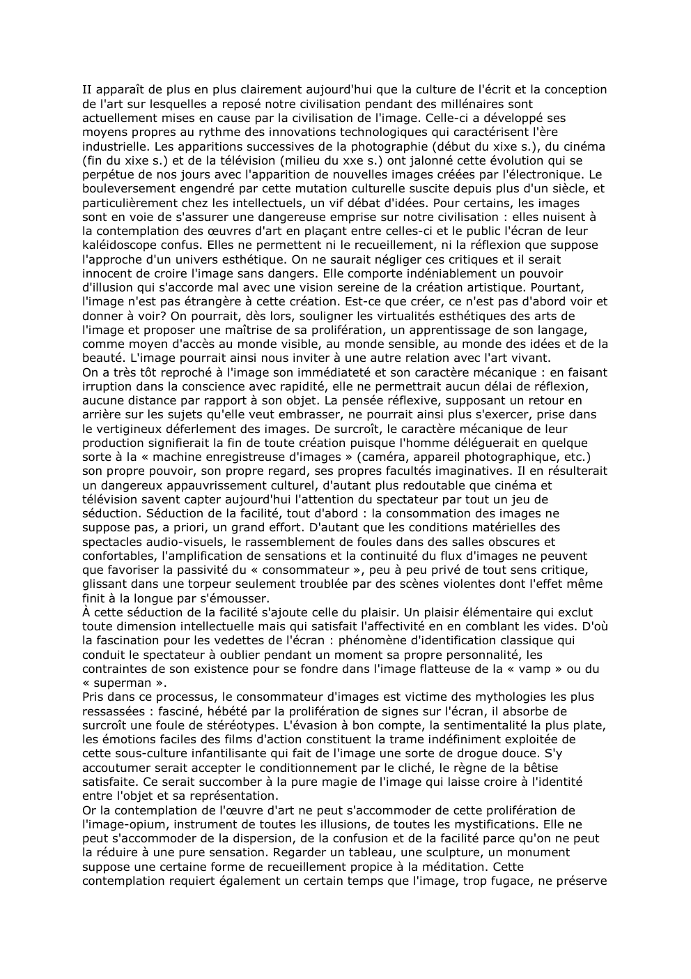 Prévisualisation du document II apparaît de plus en plus clairement aujourd'hui que la culture de l'écrit et la conception
de l'art sur lesquelles...
