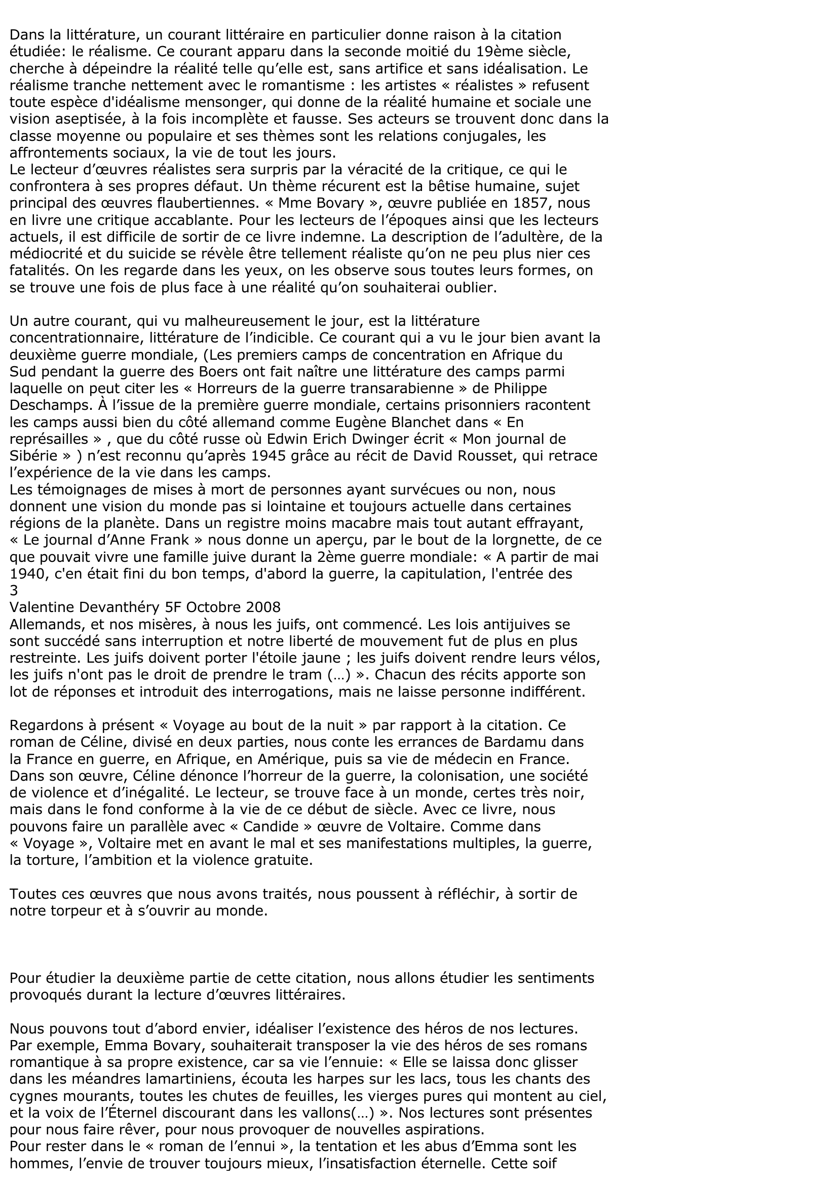 Prévisualisation du document « Il est des œuvres qui vous obligent à voir un monde que nous préférons ignorer, mais aussi à voir en nous, à découvrir nos propres abîmes, nos tentations et nos abus » Yves Bonnefoy 