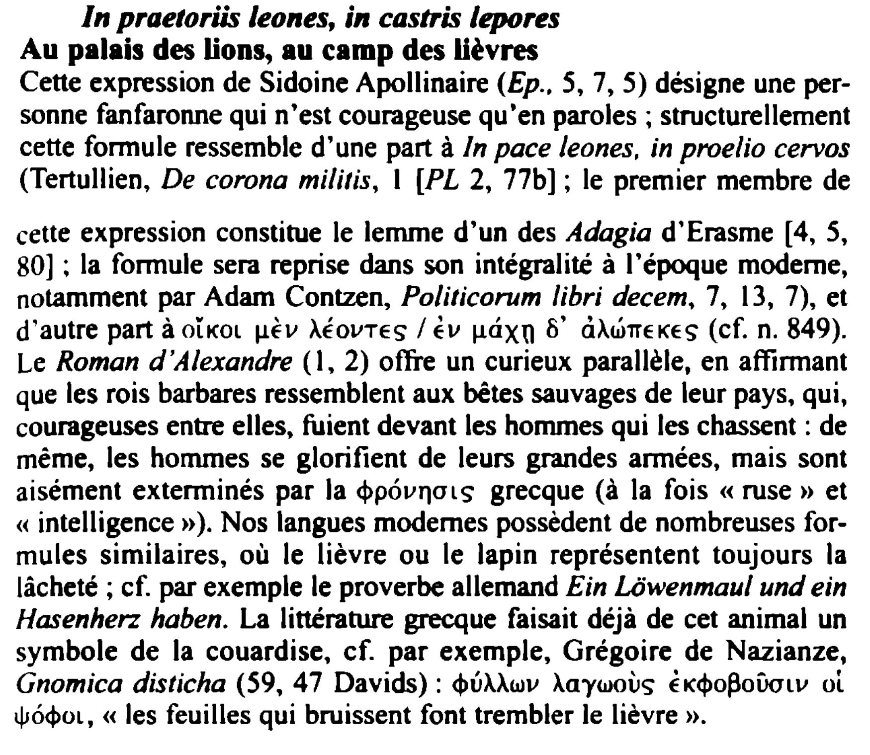 Prévisualisation du document In praetoriis leones, in castris lepores