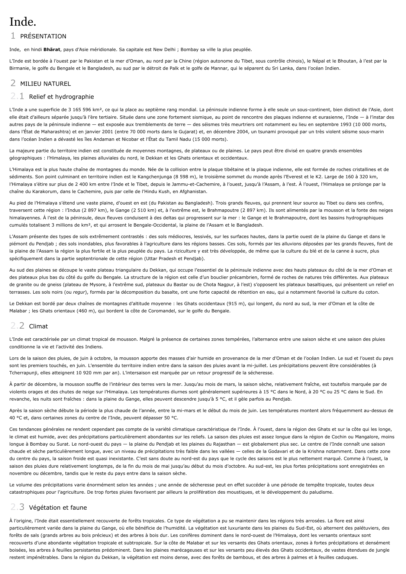 Prévisualisation du document Inde.1PRÉSENTATIONInde, en hindi Bh?rat, pays d'Asie méridionale. Sa capitale est