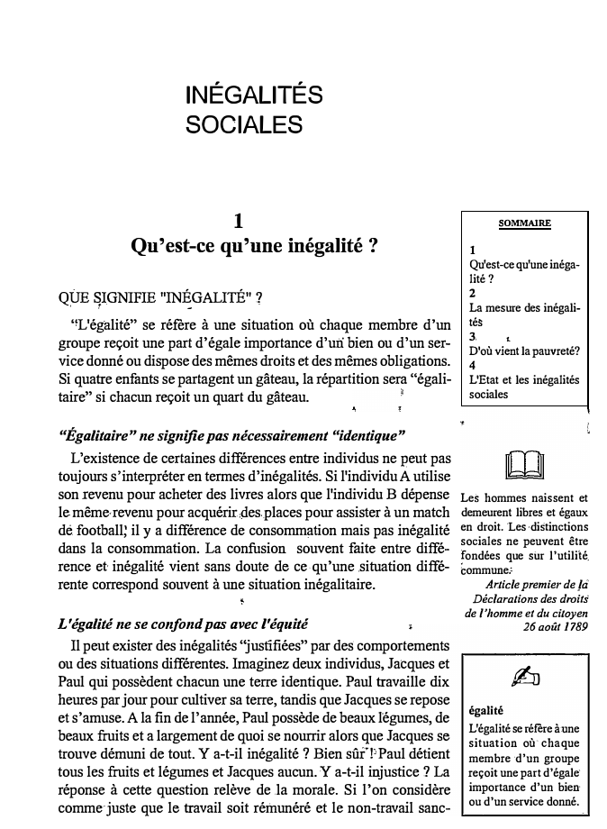 Prévisualisation du document INÉGALITÉS
SOCIALES

1
Qu'est-ce qu'une inégalité?
QÙE SIGNIFIE "INÉGALITÉ" ?
•

t .

-

-

'1L'égalité" se réfère à une...