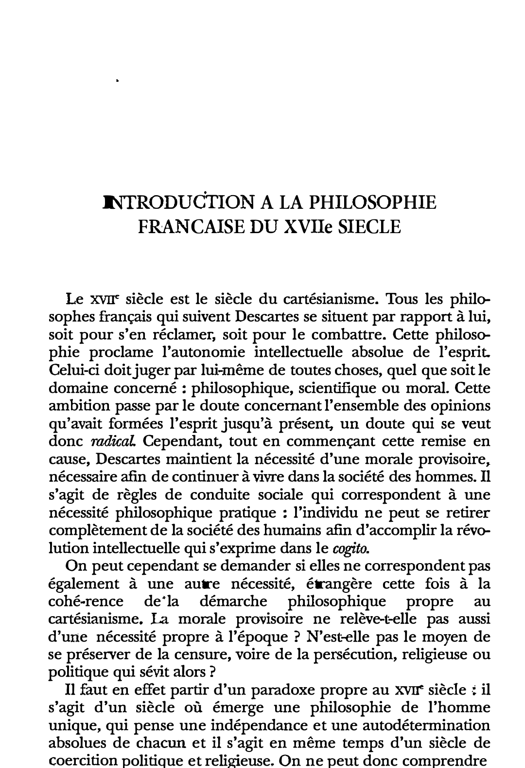 Prévisualisation du document INTRODUCTION A LA PHILOSOPHIE FRANÇAISE DU XVIIe SIECLE