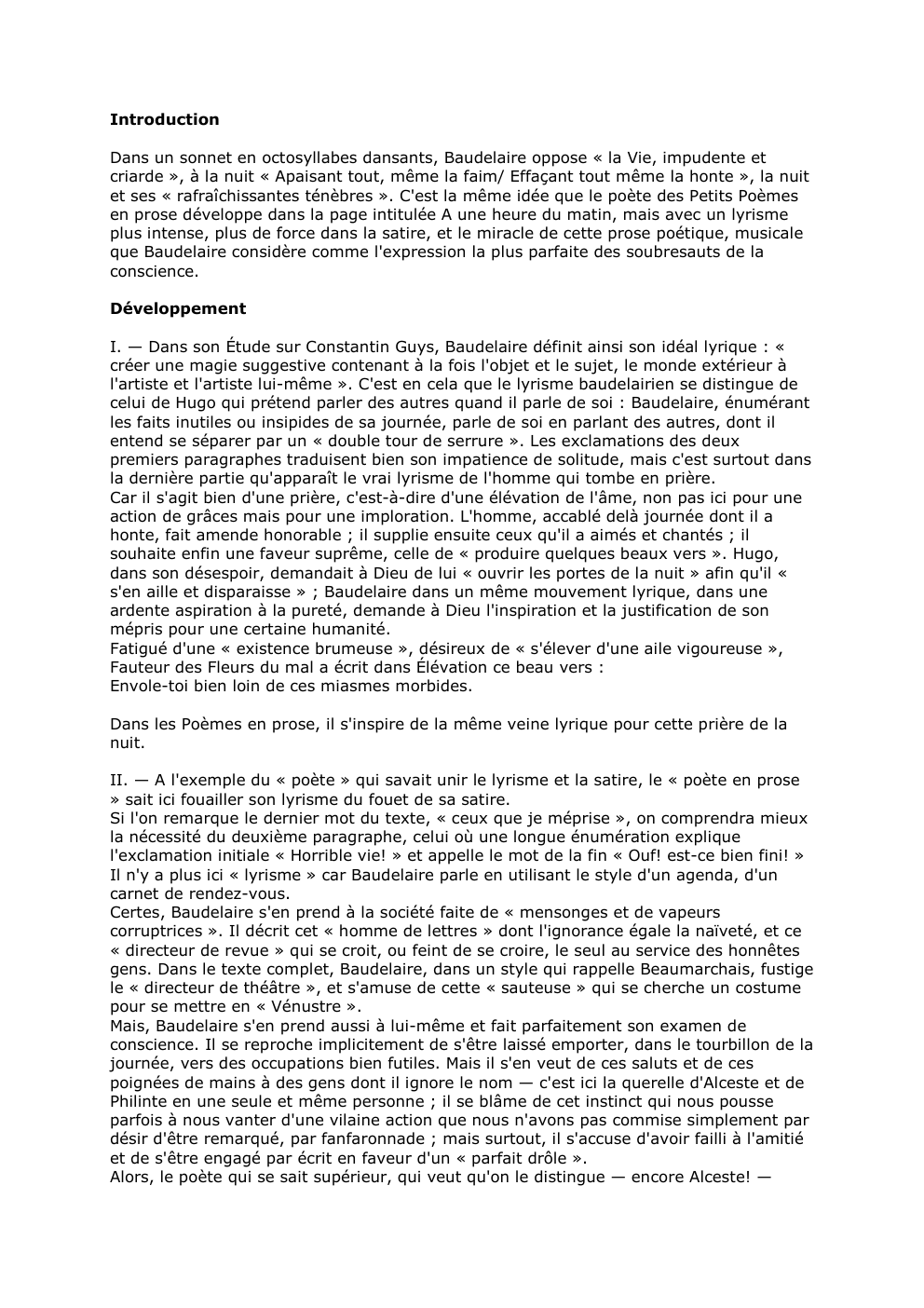 Prévisualisation du document Introduction
Dans un sonnet en octosyllabes dansants, Baudelaire oppose « la Vie, impudente et
criarde », à la nuit «...