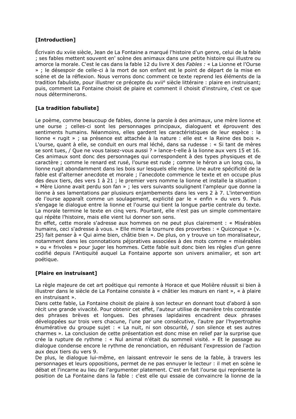 Prévisualisation du document [Introduction]
Écrivain du xviie siècle, Jean de La Fontaine a marqué l'histoire d'un genre, celui de la fable
; ses...