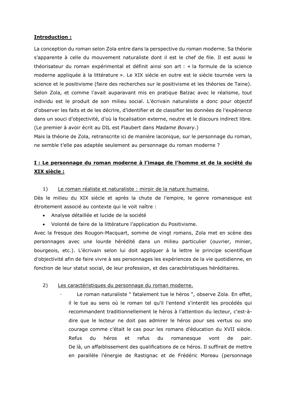 Prévisualisation du document Introduction :
La conception du roman selon Zola entre dans la perspective du roman moderne. Sa théorie
s’apparente à celle...