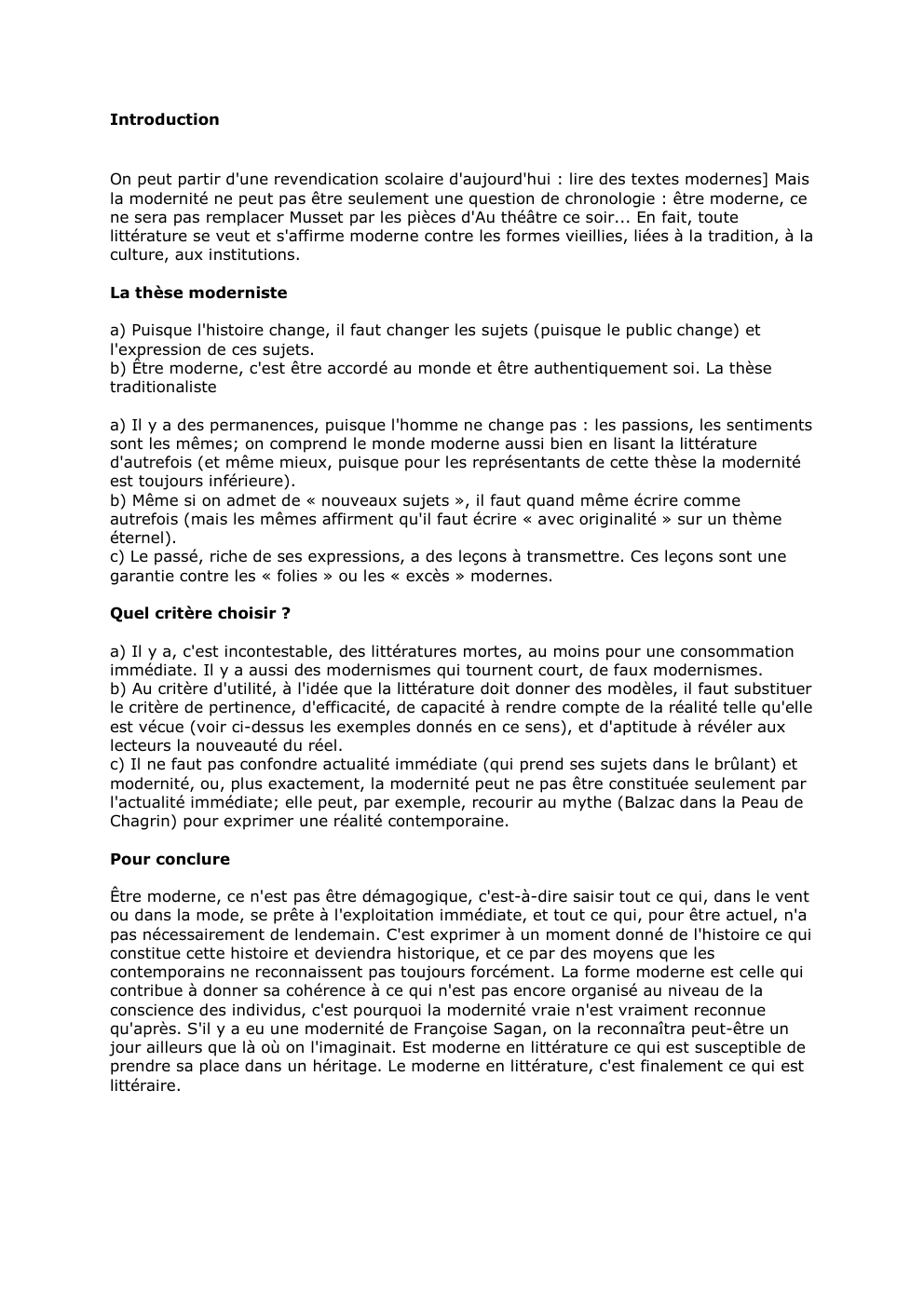 Prévisualisation du document Introduction

On peut partir d'une revendication scolaire d'aujourd'hui : lire des textes modernes] Mais
la modernité ne peut pas être...