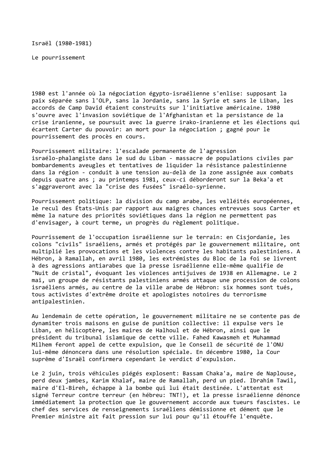 Prévisualisation du document Israël (1980-1981)

Le pourrissement