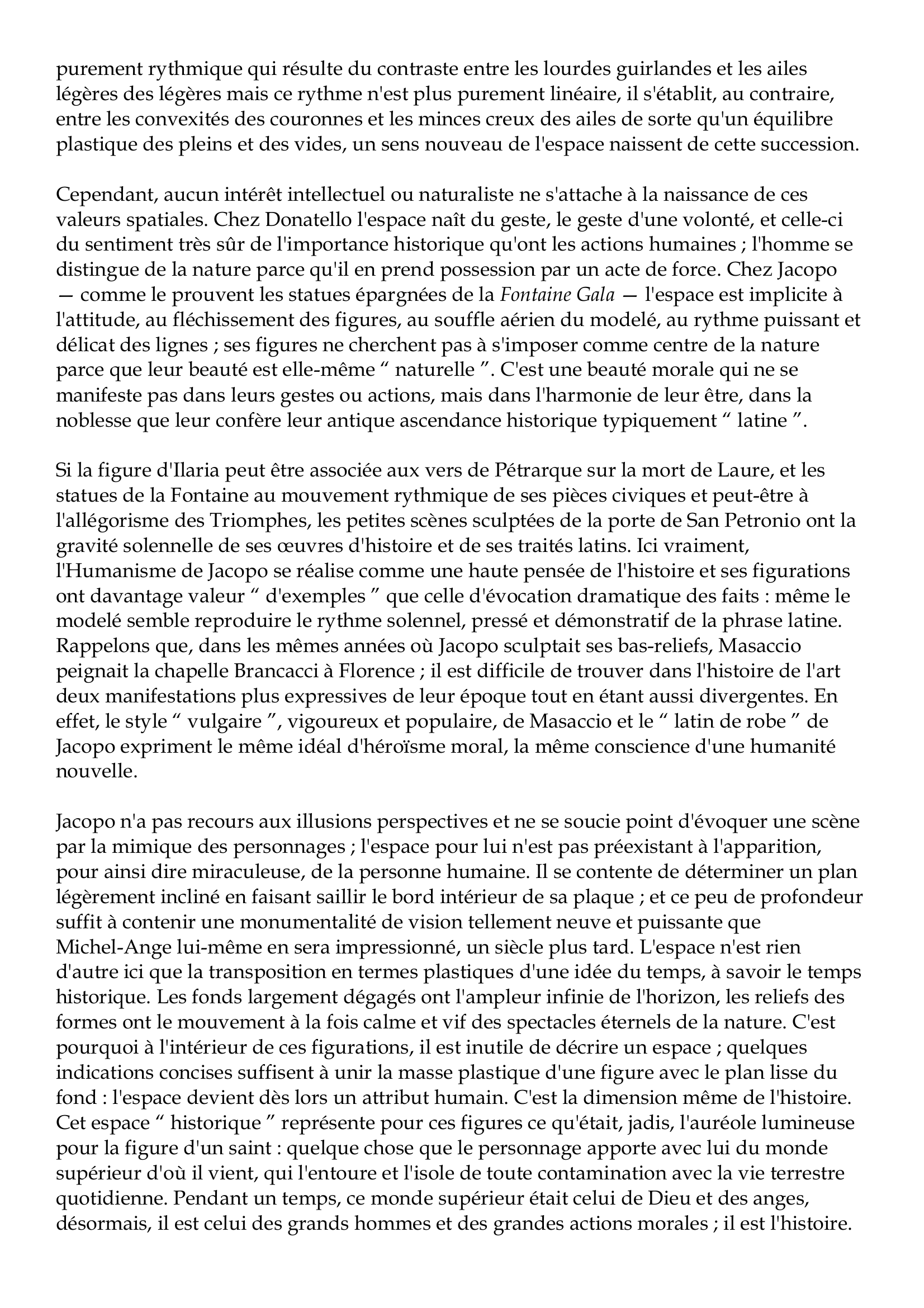 Prévisualisation du document Jacopo della Quercia
vers 1374-1438
Jacopo della Quercia, fils de Pietro d'Angelo, orfèvre et sculpteur, naquit à Sienne ou dans
le voisinage, vers 1374.