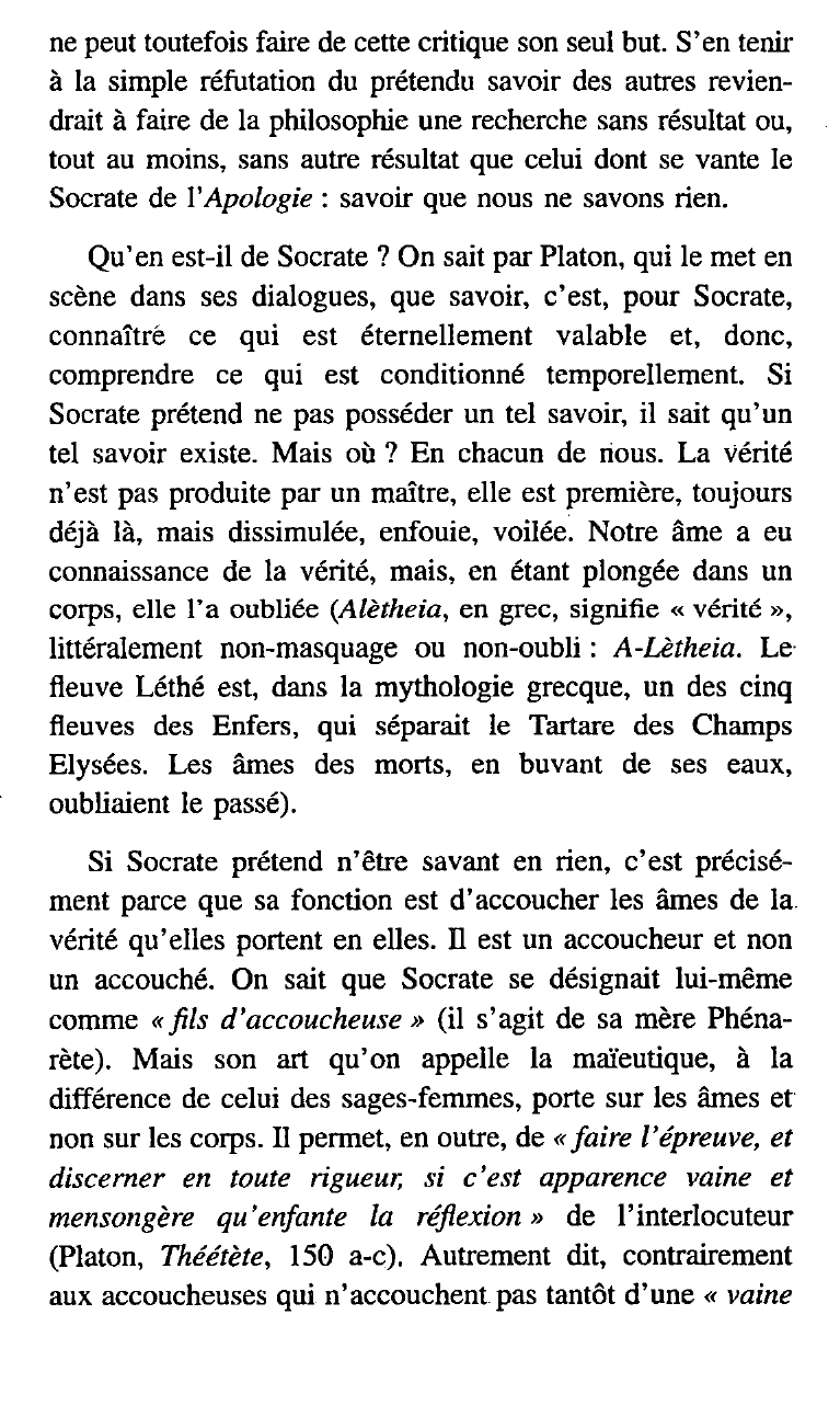 Prévisualisation du document Je sais que je ne sais rien. Socrate. Commentez cette citation.