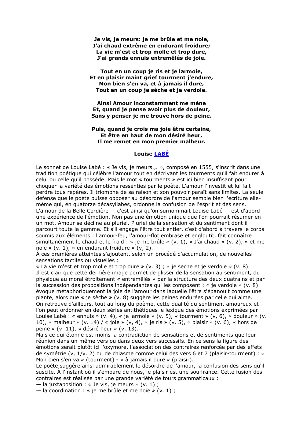 Prévisualisation du document Je vis, je meurs: je me brûle et me noie,
J'ai chaud extrême en endurant froidure;
La vie m'est et...