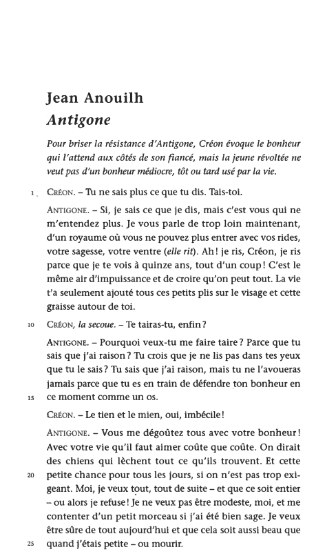 Prévisualisation du document Jean Anouilh
Antigone
Pour briser la résistance d'Antigone, Créon évoque le bonheur
qui l'attend aux côtés de son fiancé, mais...