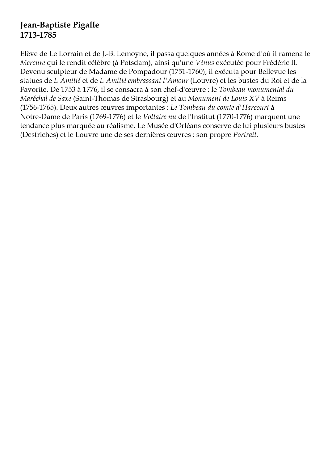 Prévisualisation du document Jean-Baptiste Pigalle1713-1785Elève de Le Lorrain et de J.