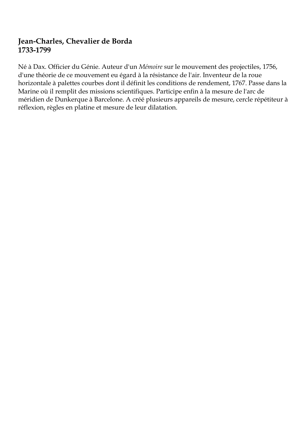 Prévisualisation du document Jean-Charles, Chevalier de Borda1733-1799Né à Dax.