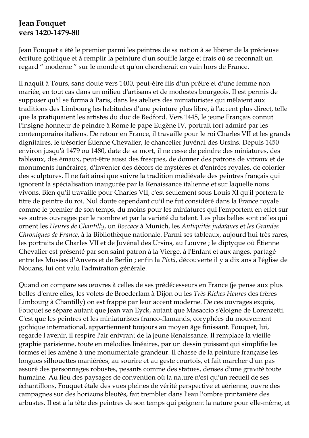 Prévisualisation du document Jean Fouquetvers 1420-1479-80Jean Fouquet a été le premier parmi les