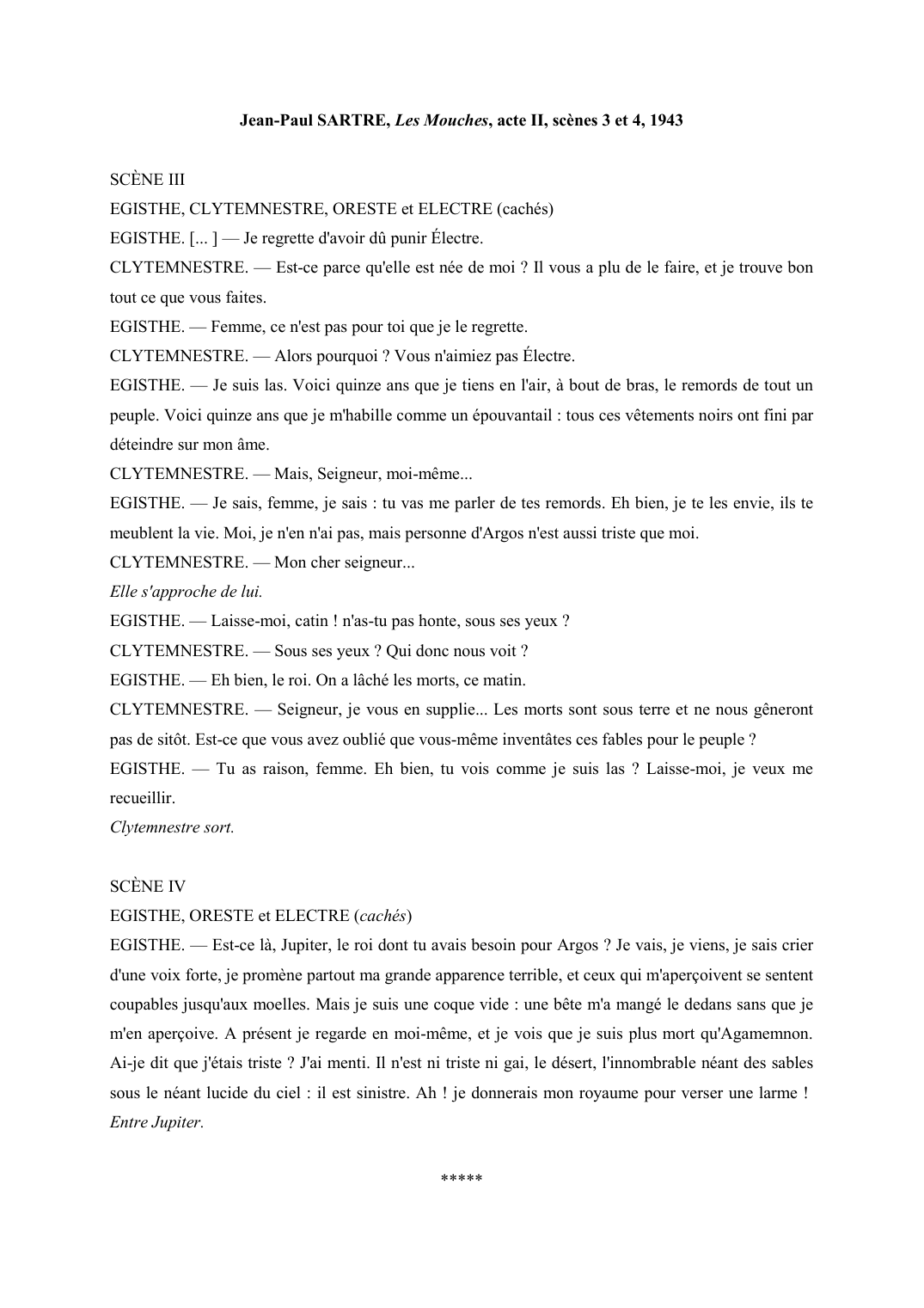 Prévisualisation du document Jean-Paul SARTRE, Les Mouches, acte II, scènes 3 et 4 - commentaire composé de français