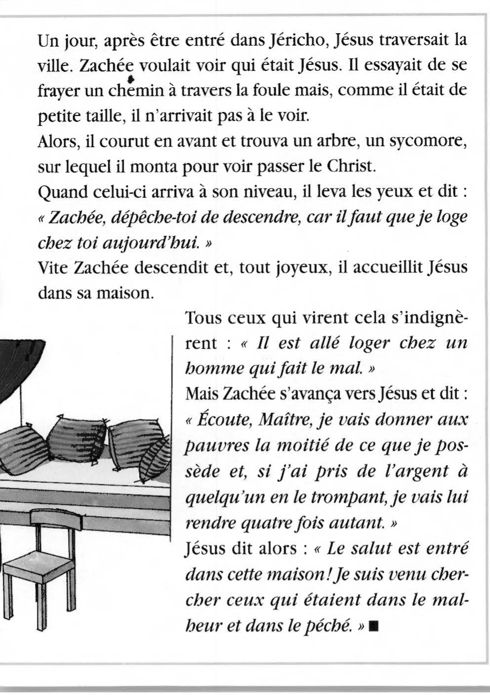 Prévisualisation du document JÉSUS PARLE À TOUS Zachée, le petit homme	Jésus et les riches