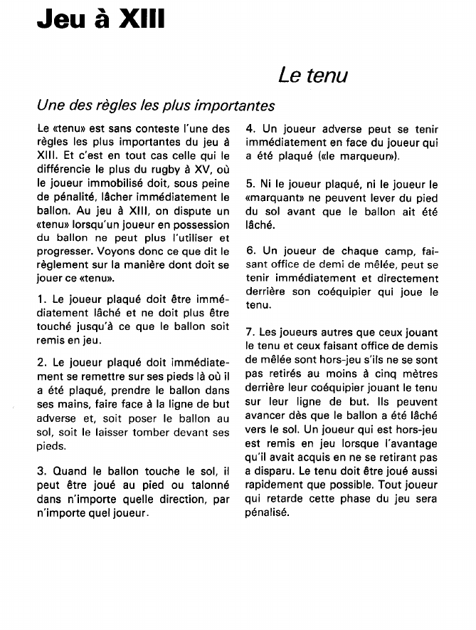 Prévisualisation du document Jeu à XIII:Le tenu (sport).