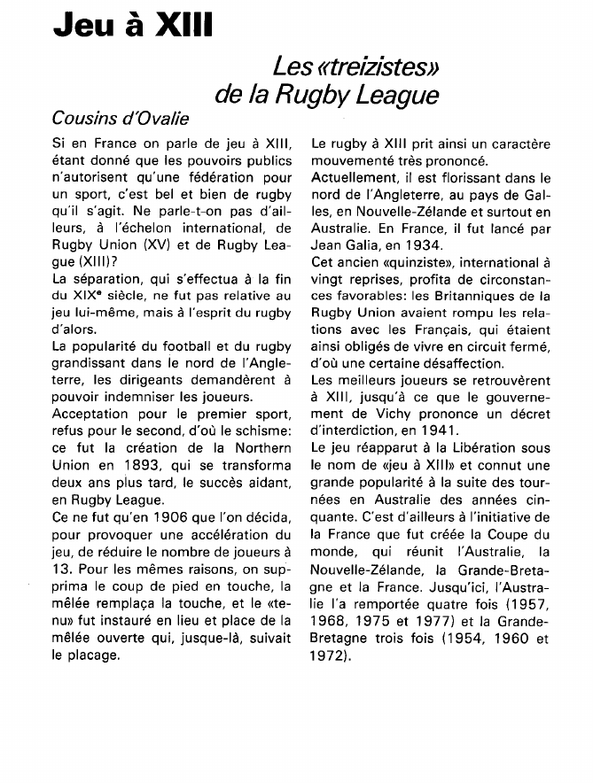 Prévisualisation du document Jeu à XIII:Les «treizistes» de la Rugby League (sport).