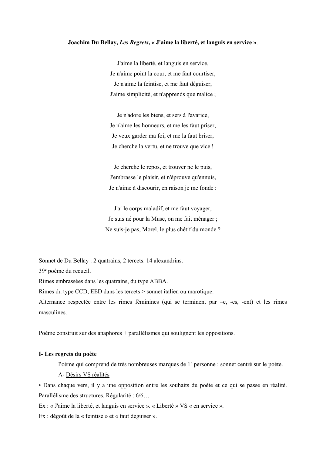 Prévisualisation du document Joachim Du Bellay, Les Regrets, « J'aime la liberté, et languis en service ». Commentaire composé