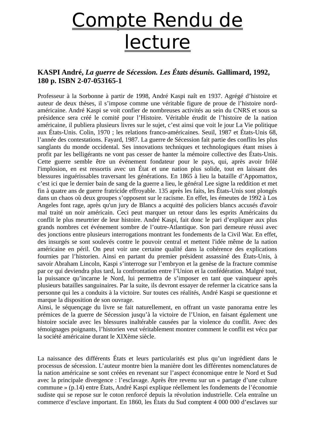 Prévisualisation du document KASPI André, La guerre de Sécession. Les États désunis. Gallimard, 1992, 180 p