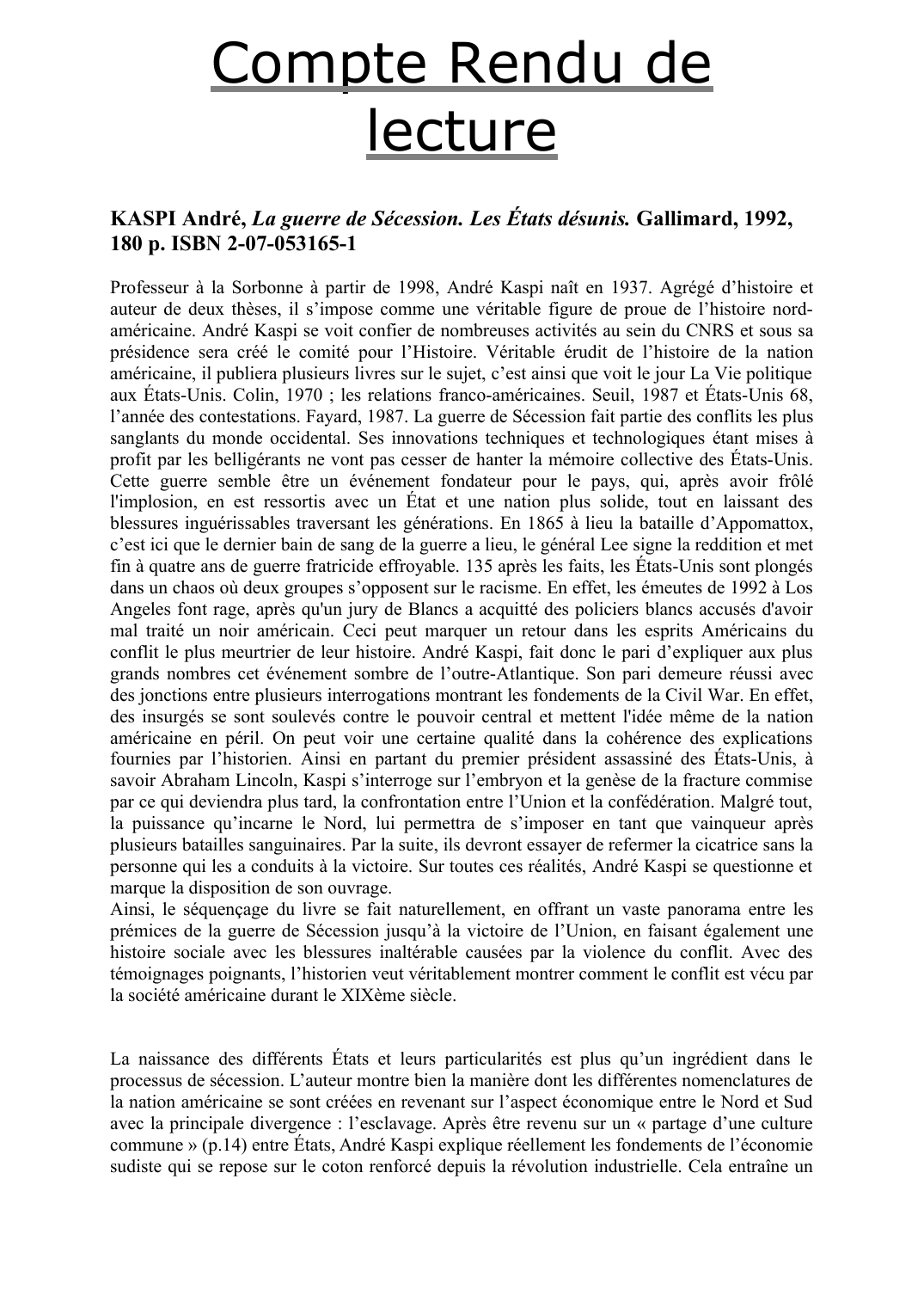 Prévisualisation du document KASPI André, La guerre de Sécession. Les États désunis. Gallimard, 1992, 180 p