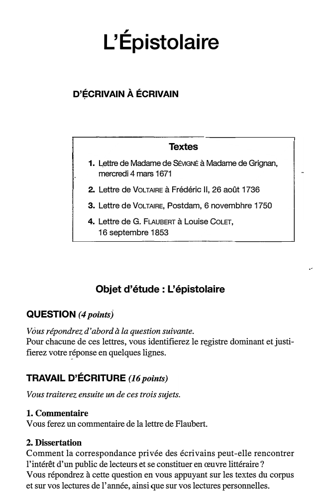 Prévisualisation du document L' Épistolaire
D'ÉCRIVAIN À ÉCRIVAIN (corpus corrigé)