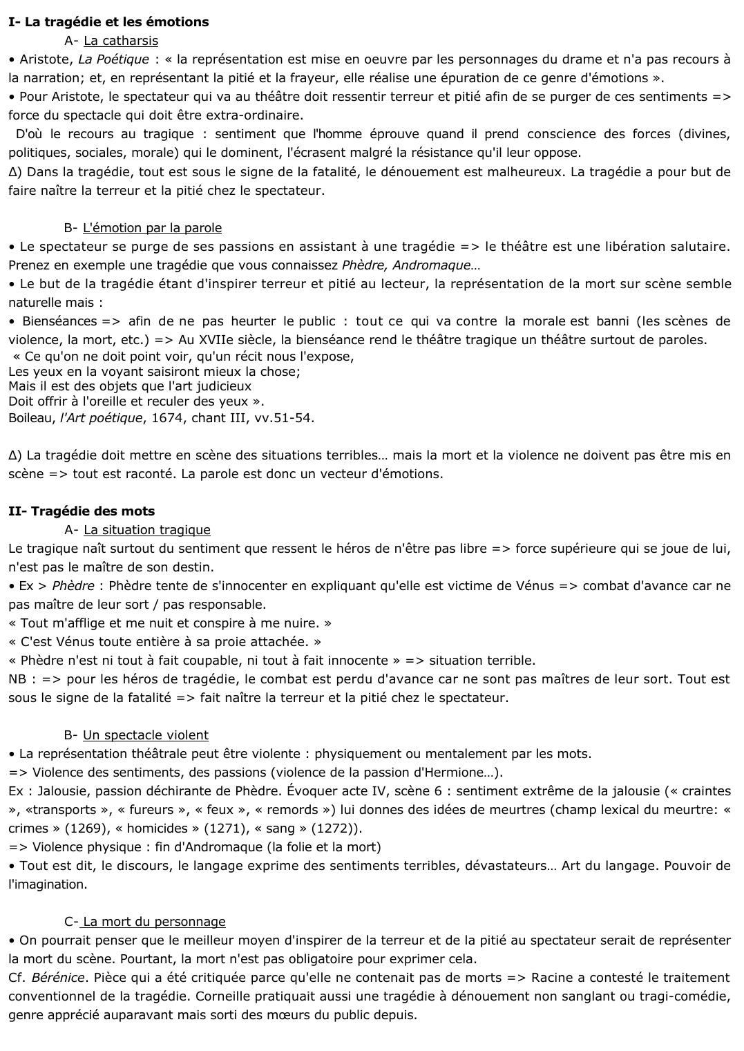 Prévisualisation du document 	L'un des ressorts de la tragédie est l'émotion tragique qu'elle doit inspirer au spectateur, mais elle bannit toute forme de violence visuelle sur scène. En prenant appui sur plusieurs récits dont essentiellement celui de la mort d'Hippolyte, vous chercherez en quoi un récit oral peut susciter plus d'émotion que la représentation de la scène qu'il rapporte.