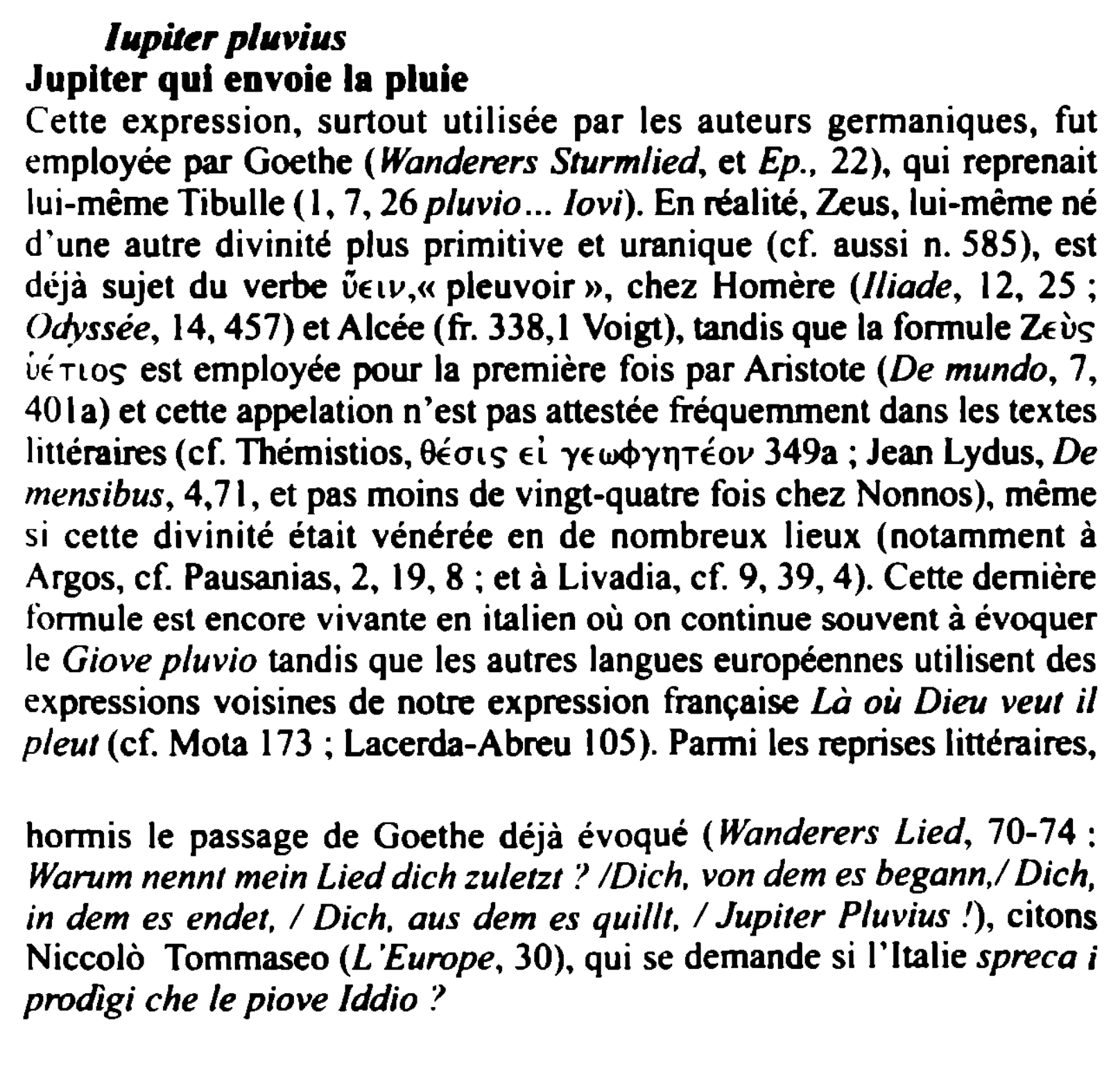 Prévisualisation du document l11p•r pl•~i•s
Jupiter qui envoie la pluie
Cette expression, surtout utilisée par les auteurs germaniques, fut
employée par Goethe (Wanderers...