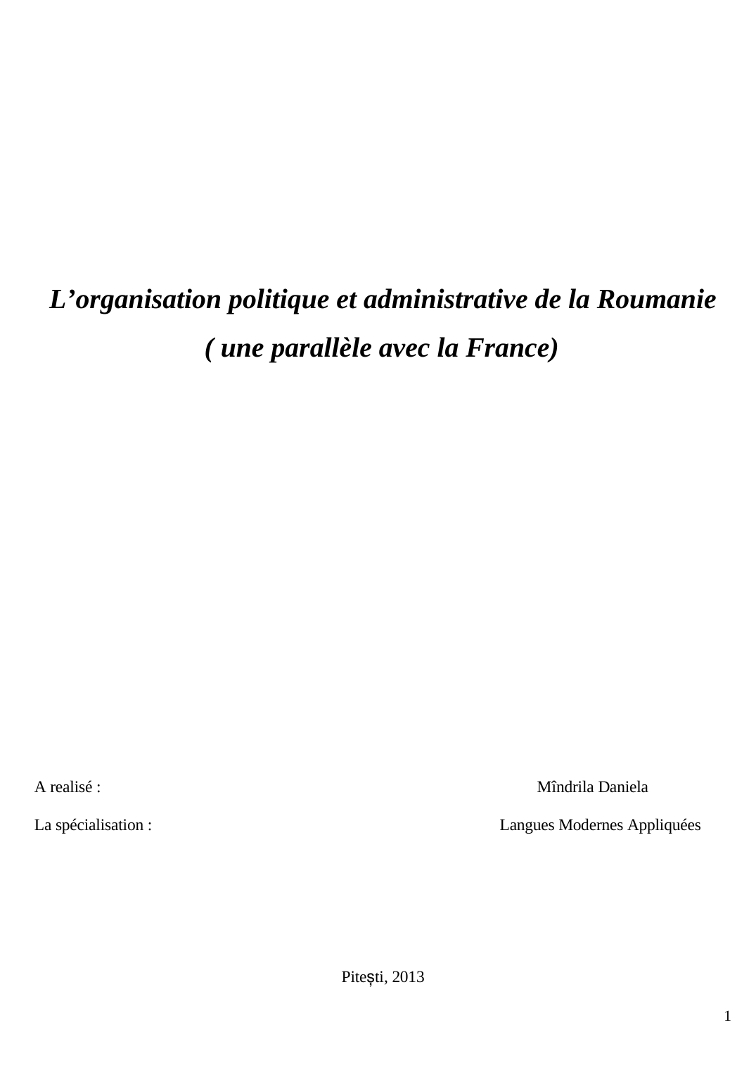 Prévisualisation du document L&#8217;organisation politique et administrative de la Roumanie   ( une parallèle avec la France)