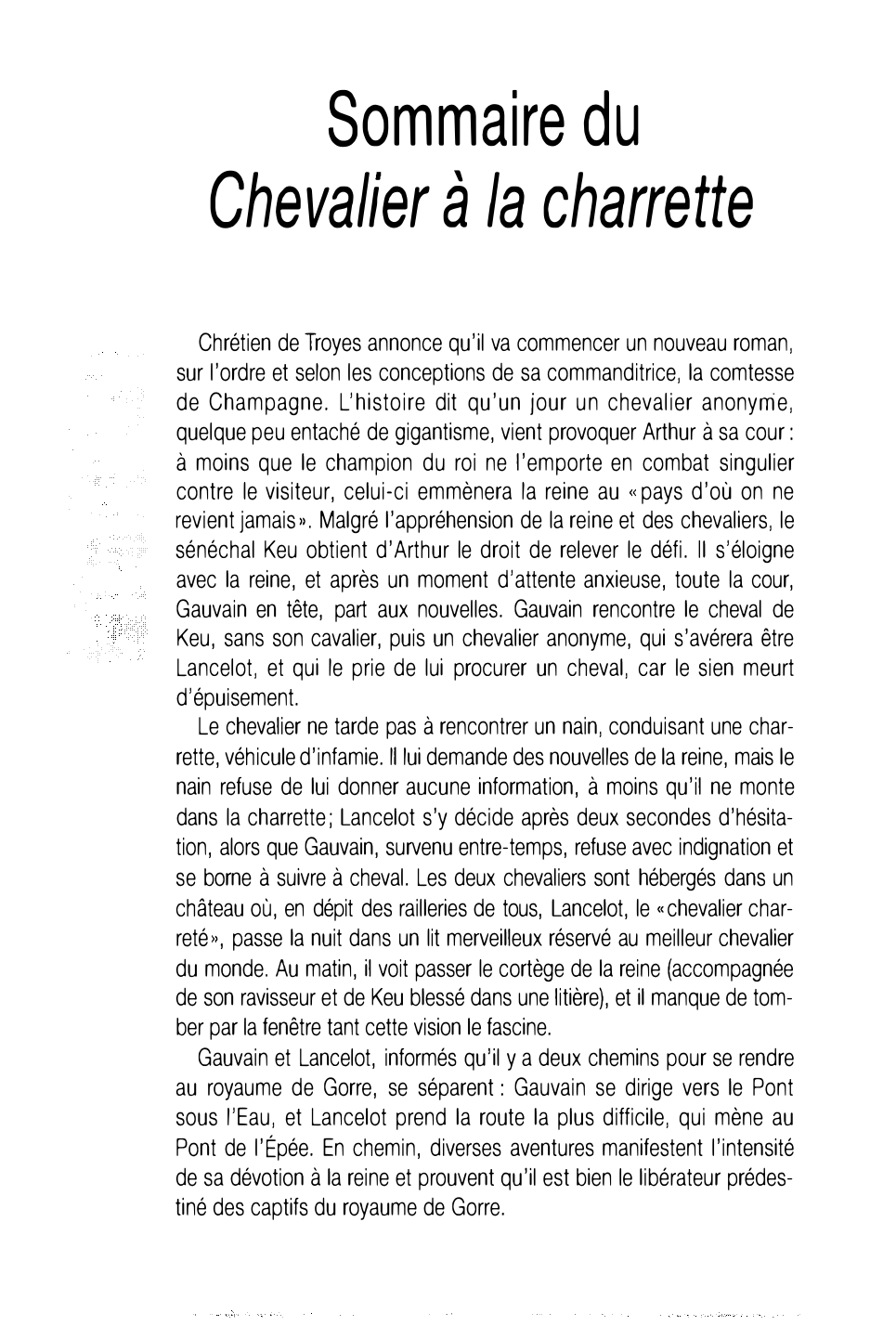 Prévisualisation du document LA CHARRETTE- Le Chevalier à la charrette de Chrétien de Troyes (Résumé et commentaire)