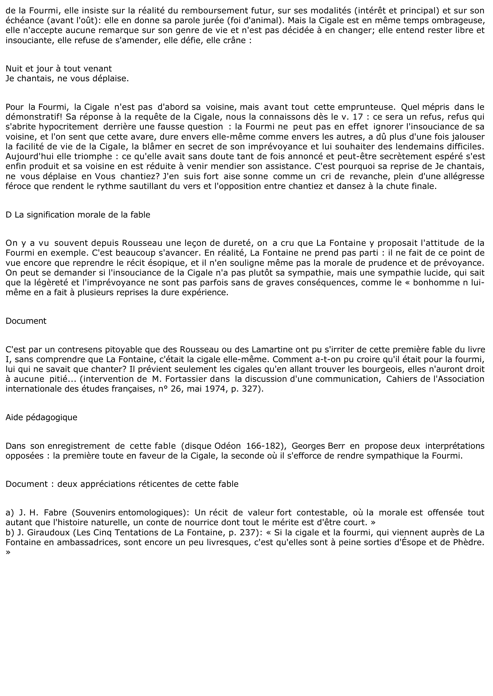 Prévisualisation du document LA CIGALE ET LA FOURMI (FABLES DE LA FONTAINE) - COMMENTAIRE