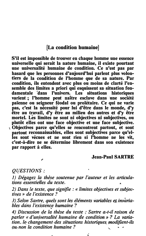 Prévisualisation du document [La condition humaine] Sartre (texte)
