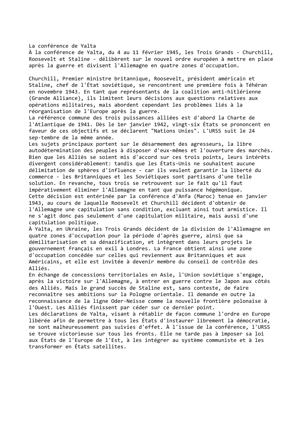 Prévisualisation du document La conférence de Yalta
À la conférence de Yalta, du 4 au 11 février 1945, les Trois Grands - Churchill,...